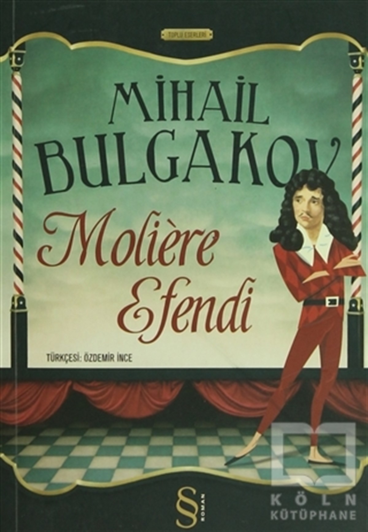 Mihail Afansyeviç BulgakovRus EdebiyatıMoliere Efendi