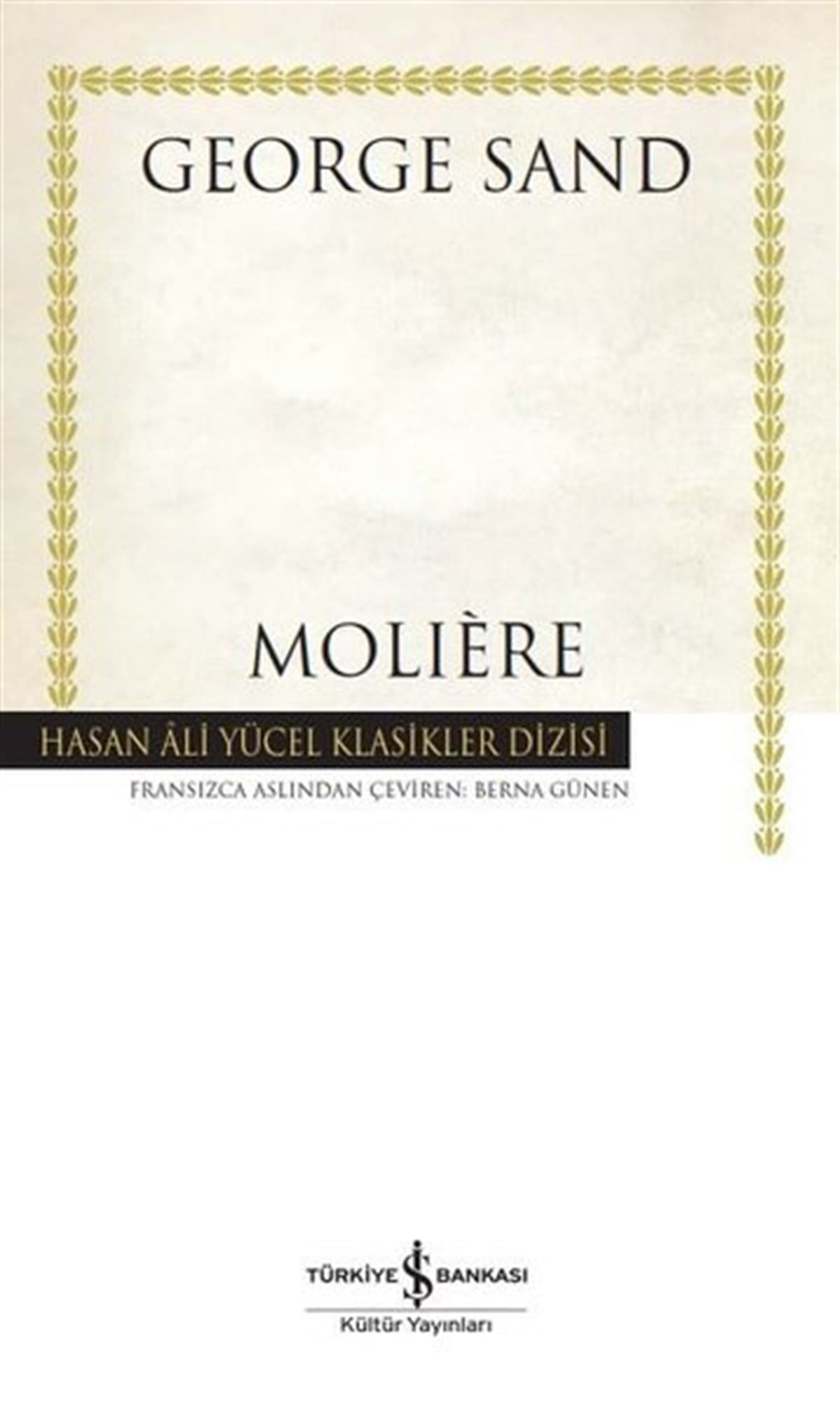 George SandDünya KlasikleriMoliere - Hasan Ali Yücel Klasikler