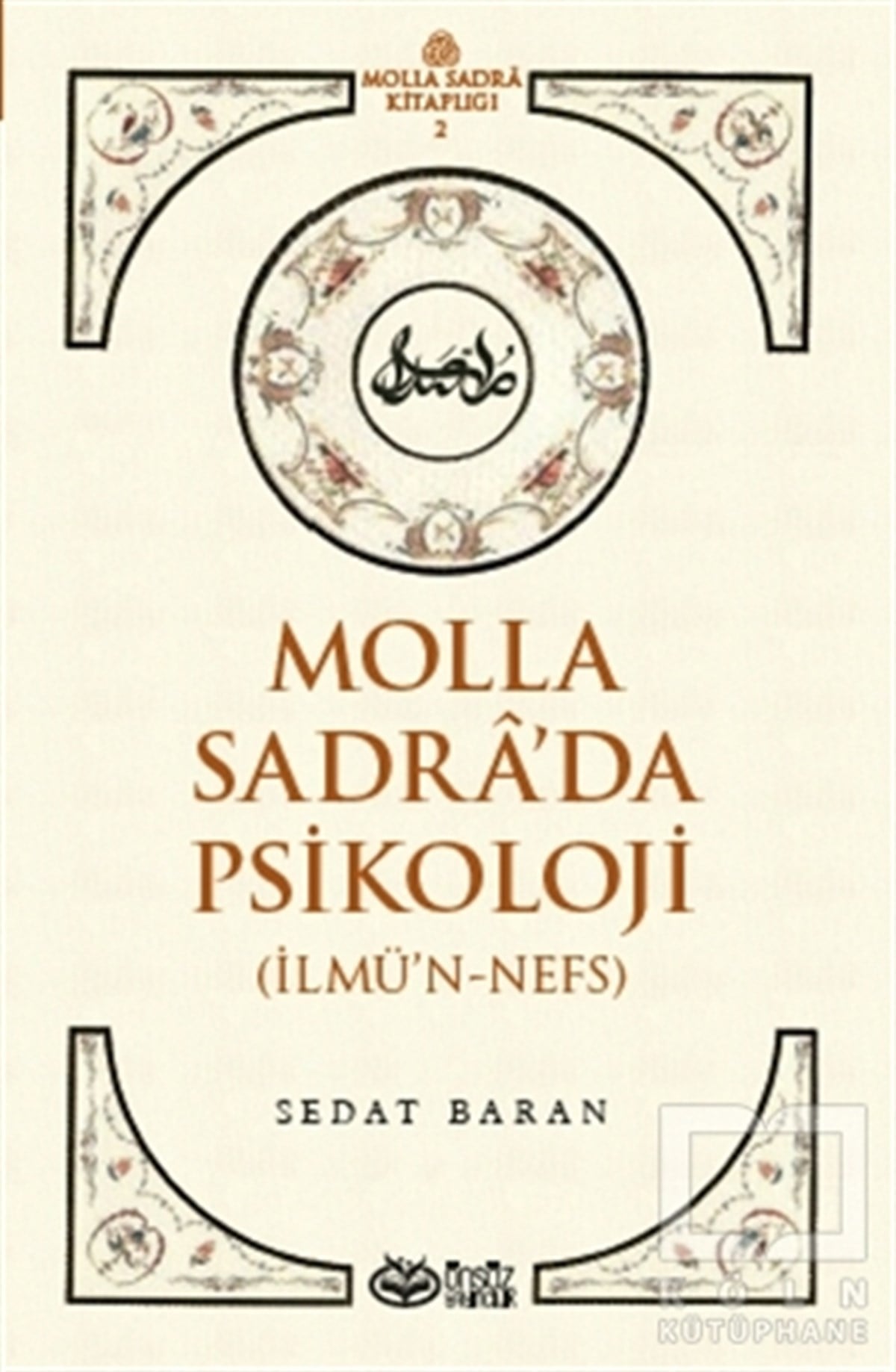 Sedat BaranGenel Psikoloji KitaplarıMolla Sadra’da Psikoloji