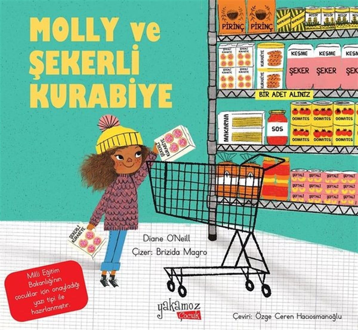Diana O'neillEgitim Etkinlik KitaplariMolly ve Şekerli Kurabiye