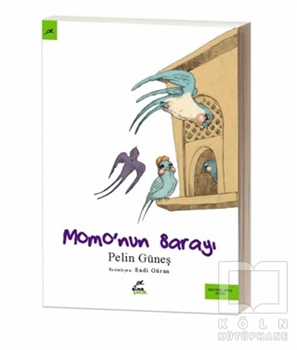 Pelin GüneşRoman-ÖyküMomo'nun Sarayı
