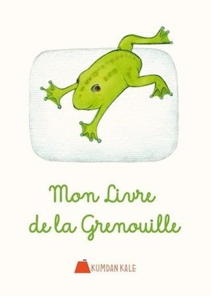 Işıl ErverdiFrenchMon Livre De La Grenouille
