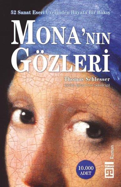 Thomas SchlesserDünya RomanMona'nın Gözleri - Şömizli Kapak