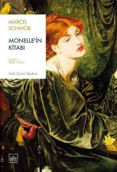Marcel SchwobDünya RomanMonelle'in Kitabı