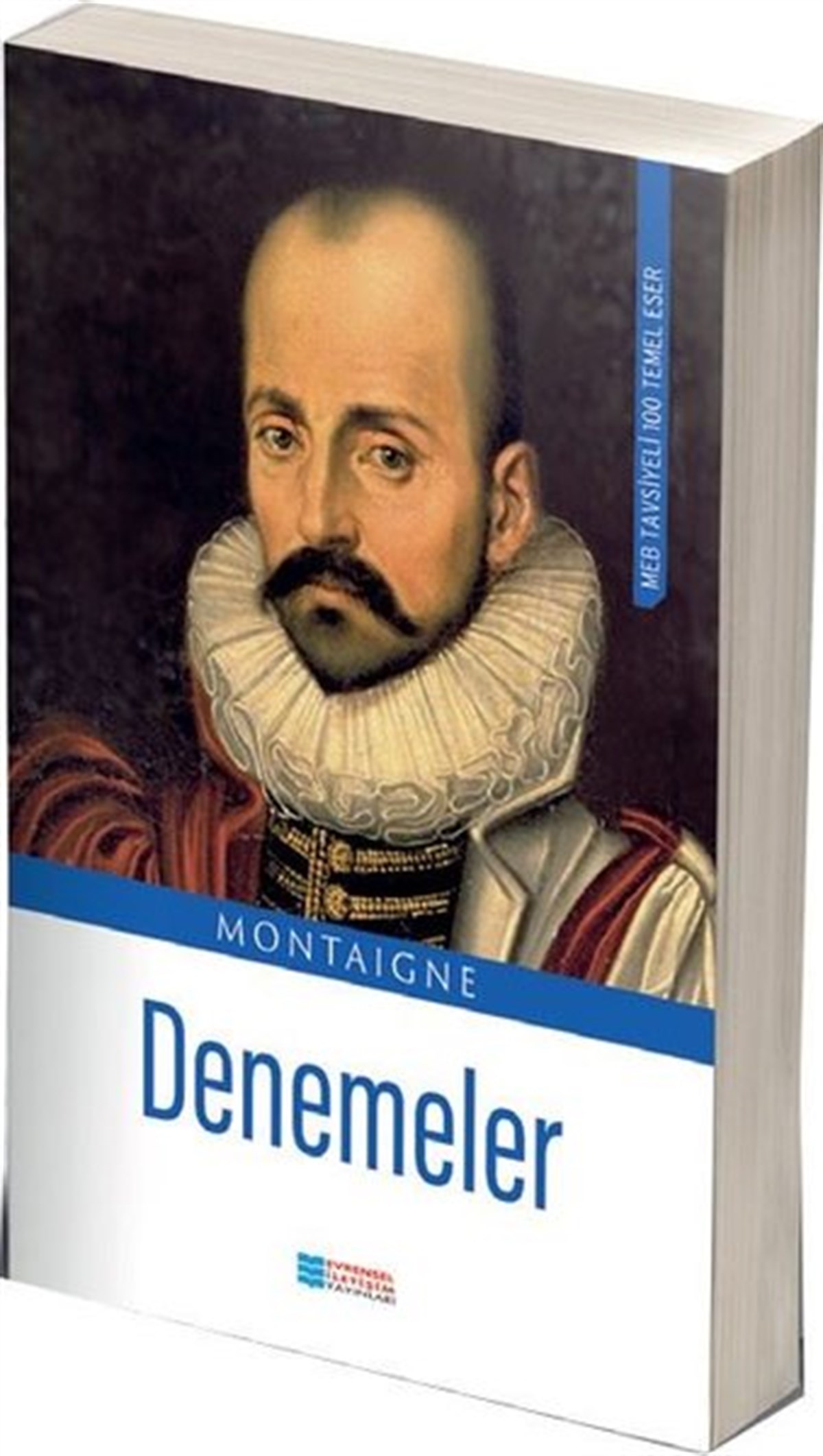 Michel de MontaigneFelsefe BilimiMontaigne Denemeler - 100 Temel Eser