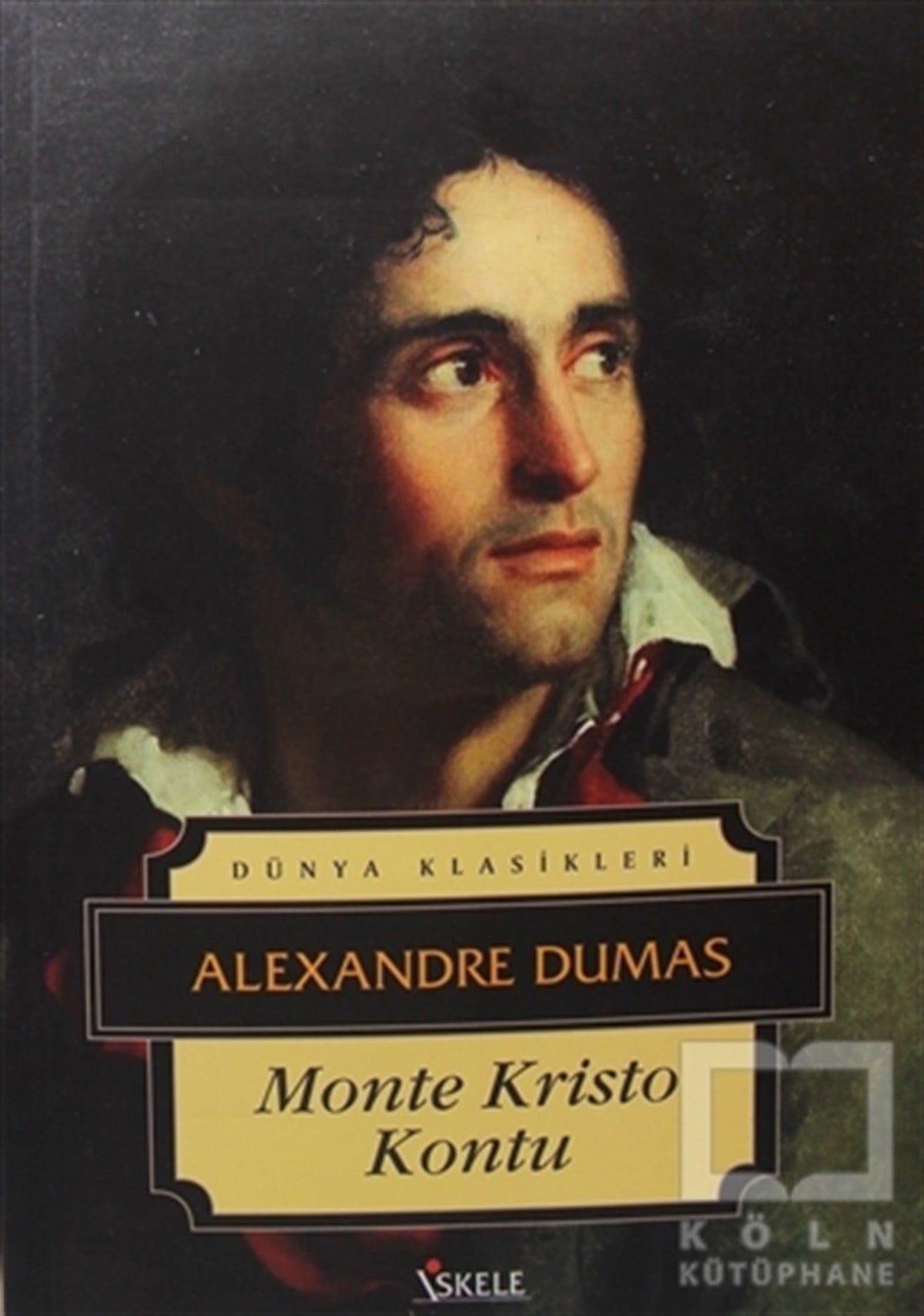 Alexandre DumasFransız EdebiyatıMonte Kristo Kontu