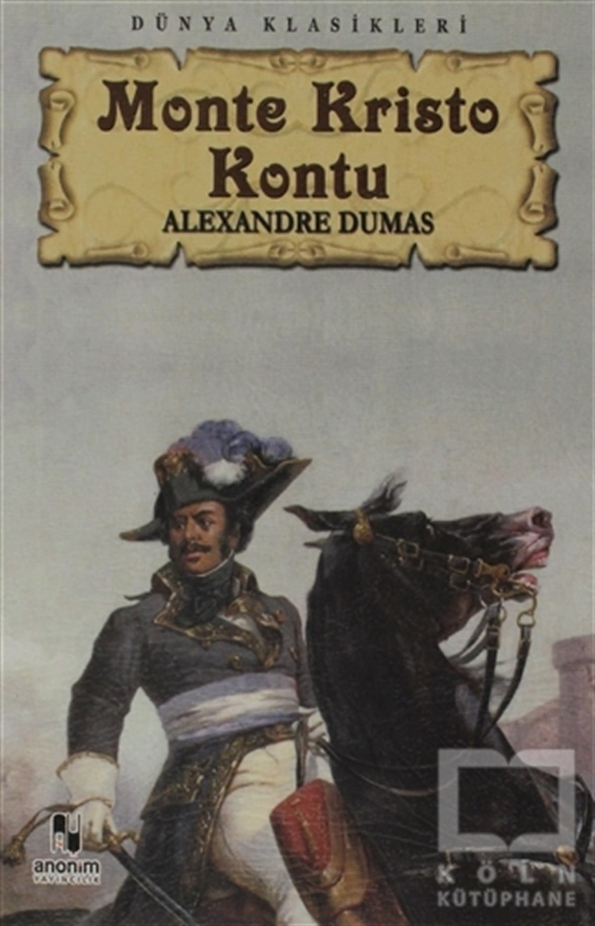 Alexandre DumasRomanMonte Kristo Kontu