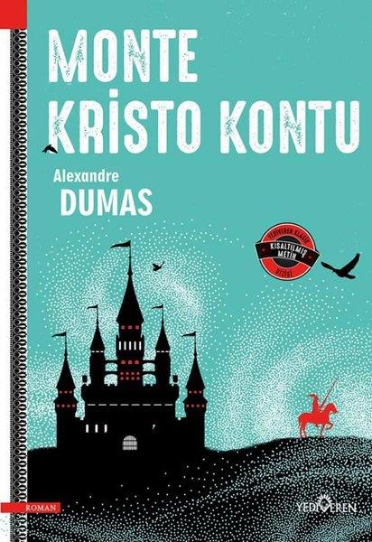 Alexandre DumasDünya KlasikleriMonte Kristo KontuKısaltılmış Metin - Yediveren Klasik