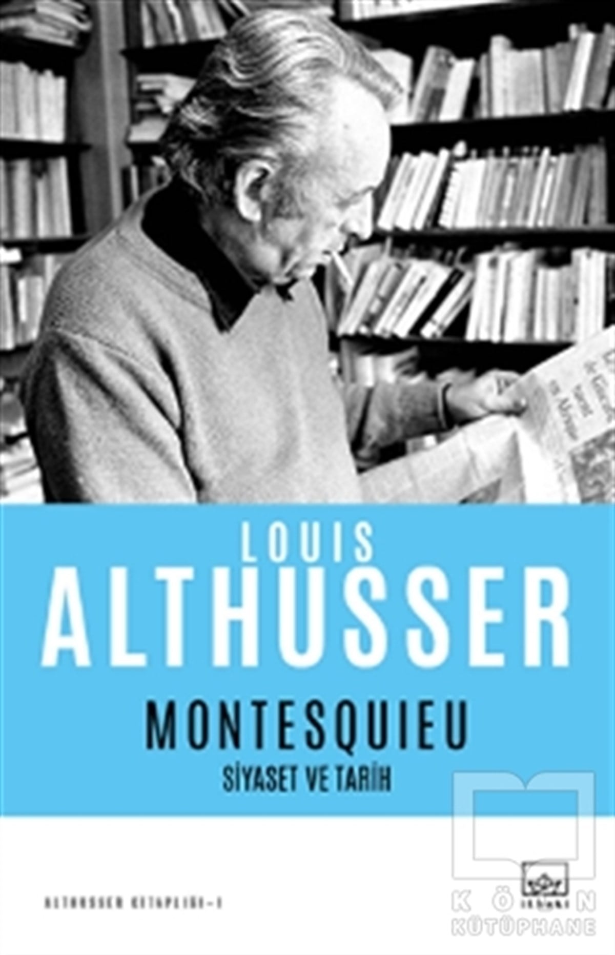 Louis AlthusserAraştırma-İncelemeMontesquieu - Siyaset ve Tarih