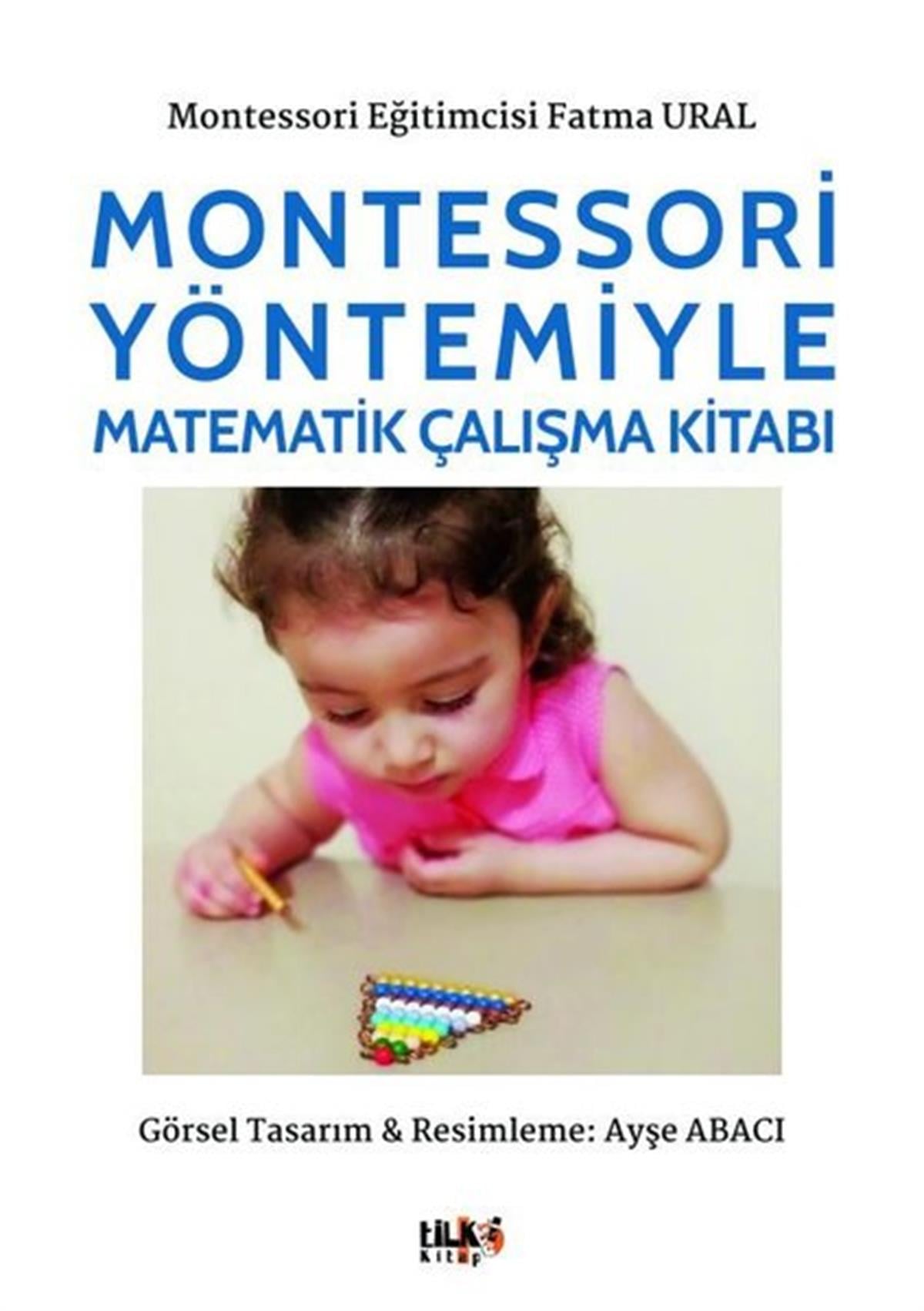 Fatma UralAile - ÇocukMontessori Yöntemiyle Matematik Çalışma