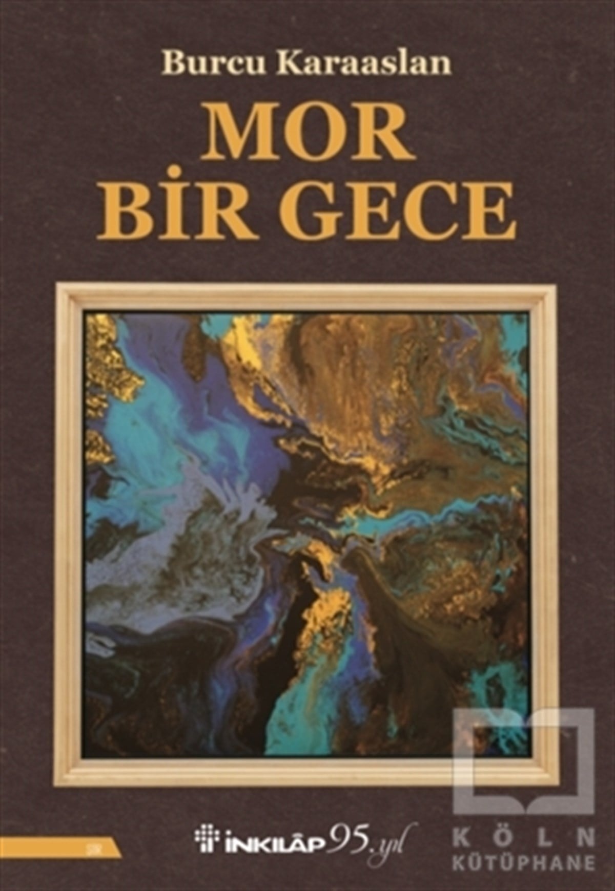 Burcu KaraaslanTürkçe Şiir KitaplarıMor Bir Gece