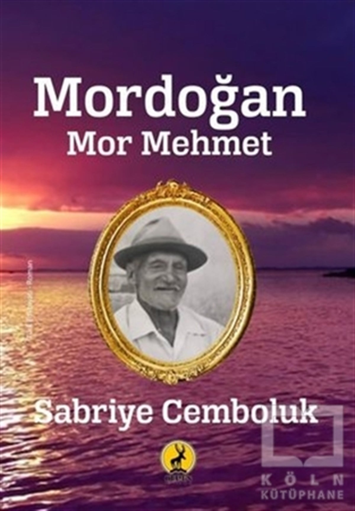Sabriye CembolukDeneme KitaplarıMordoğan Mor Mehmet
