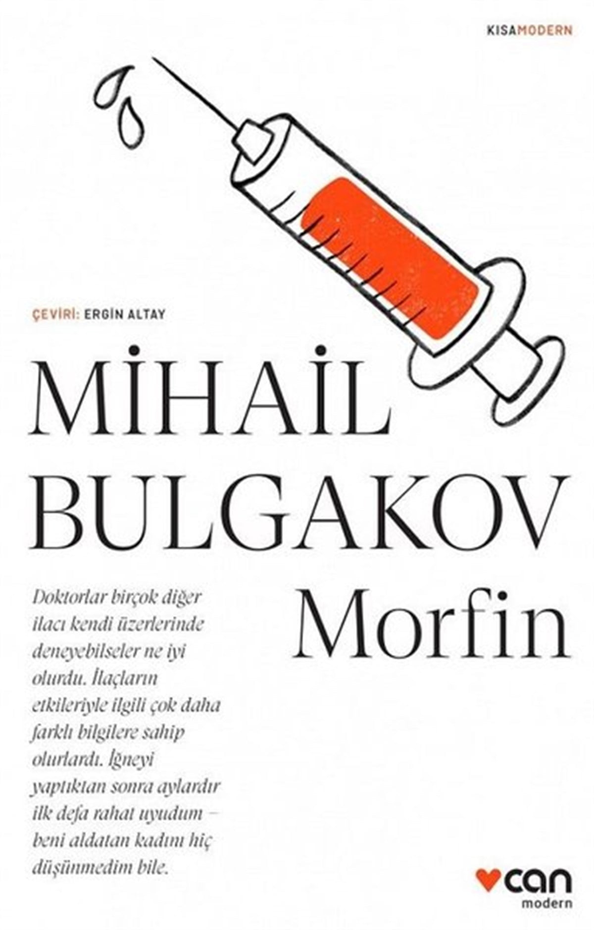 Mihail BulgakovDünya RomanMorfin-Kısa Modern