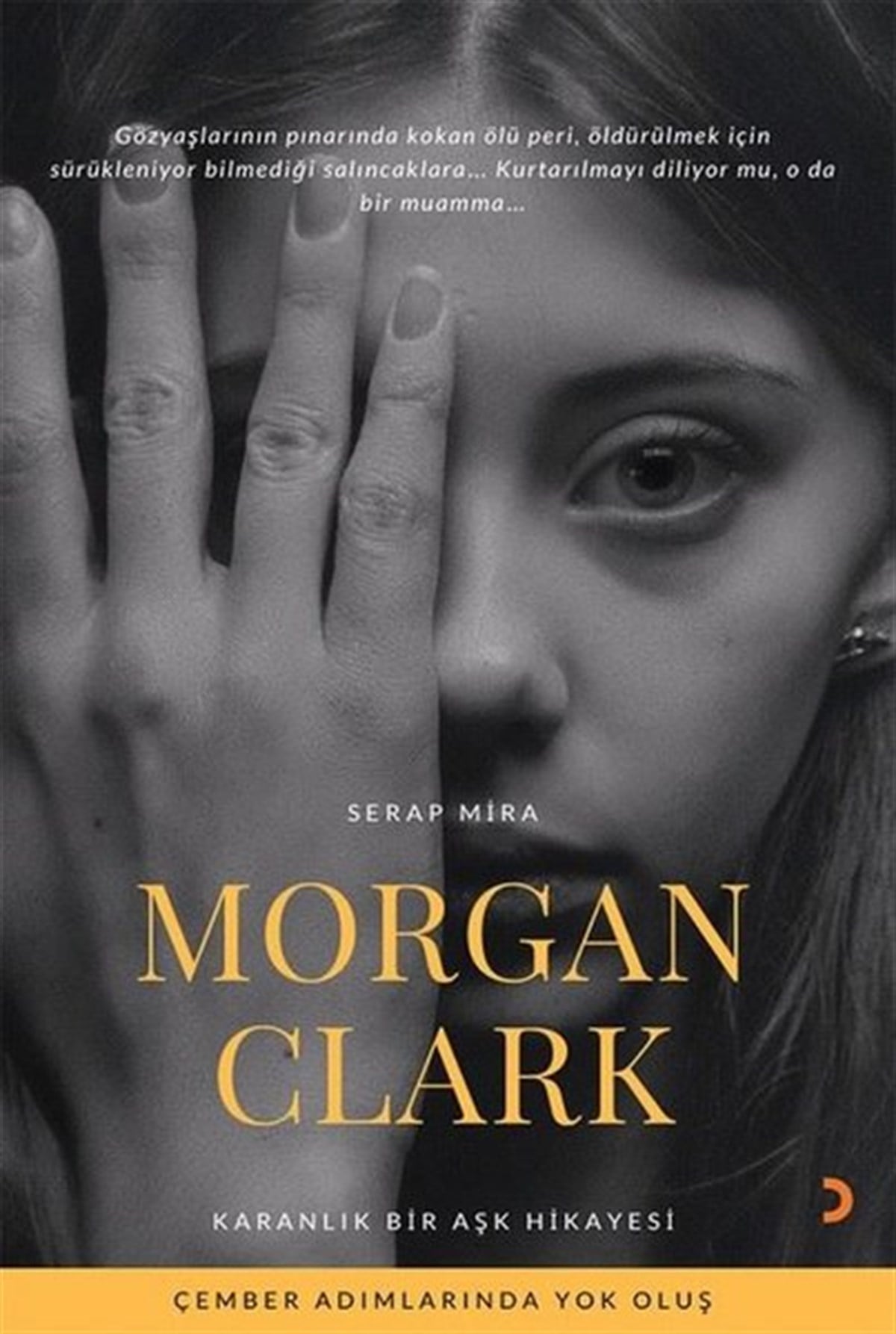 Serap MiraTürkiye RomanMorgan Clark