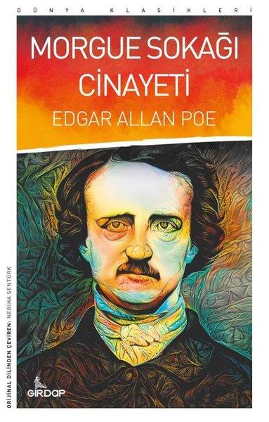 Edgar Allan PoeDünya KlasikleriMorgue Sokağı Cinayeti