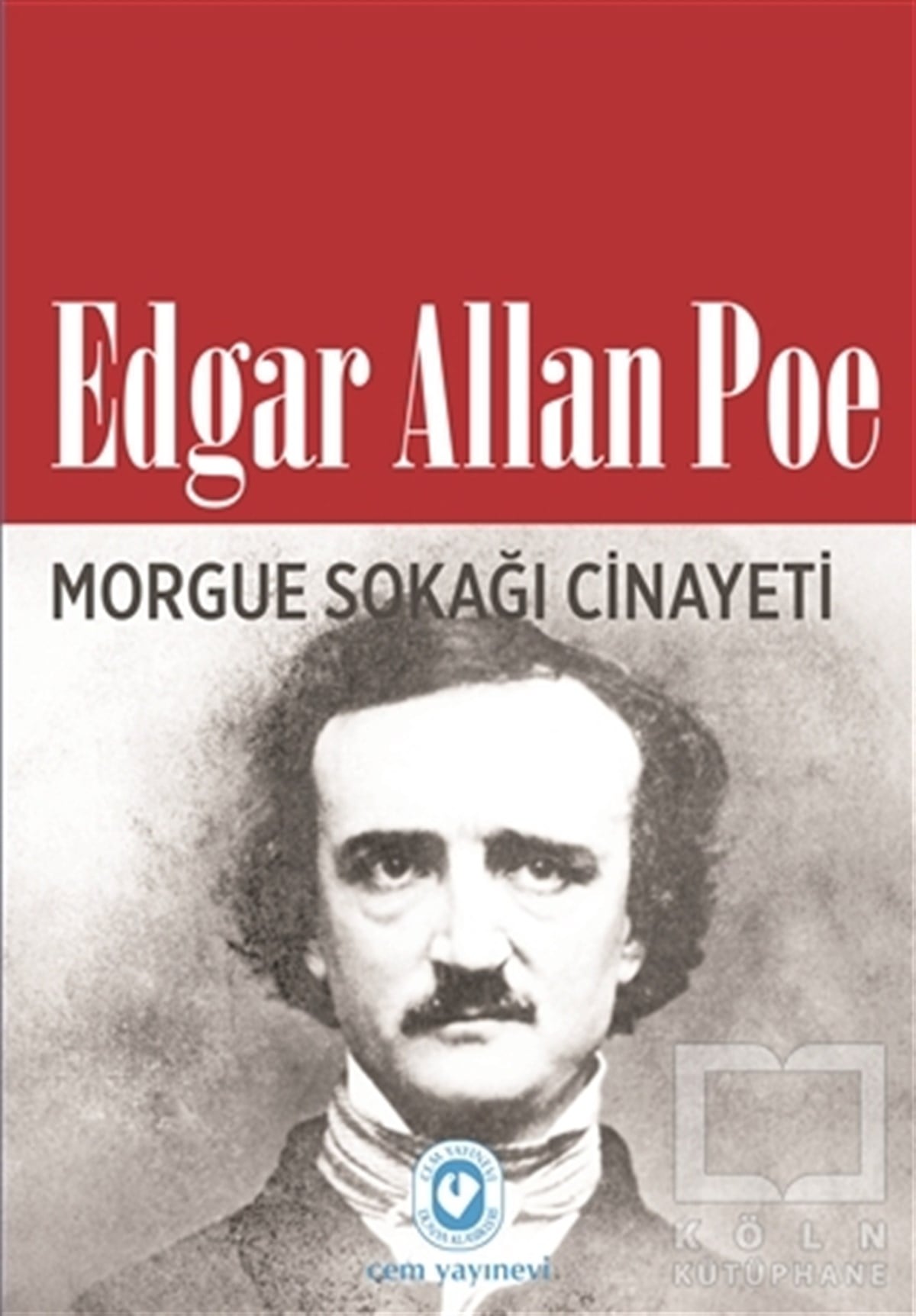Edgar Allan PoeÖyküMorgue Sokağı Cinayeti