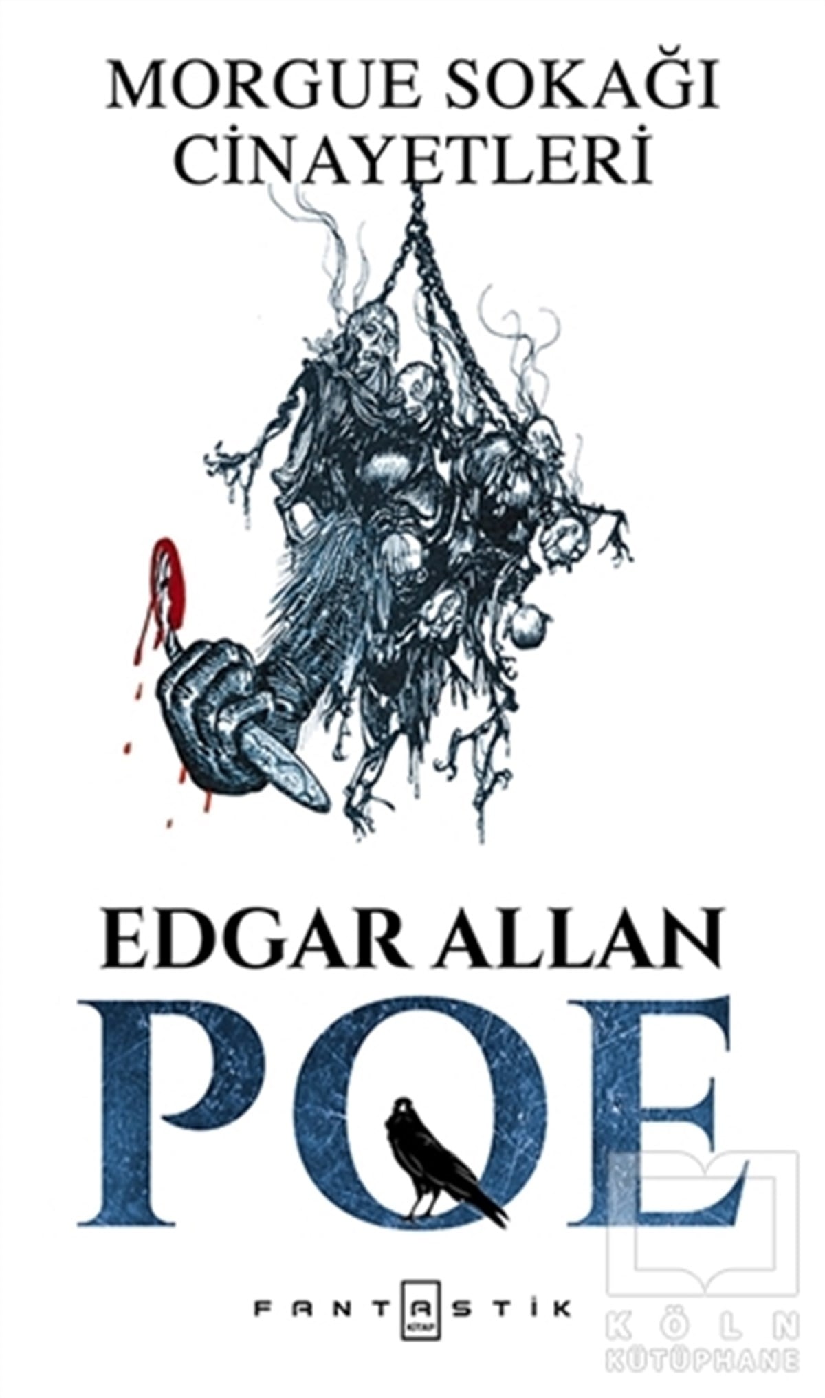 Edgar Allan PoePolisiyeMorgue Sokağı Cinayetleri