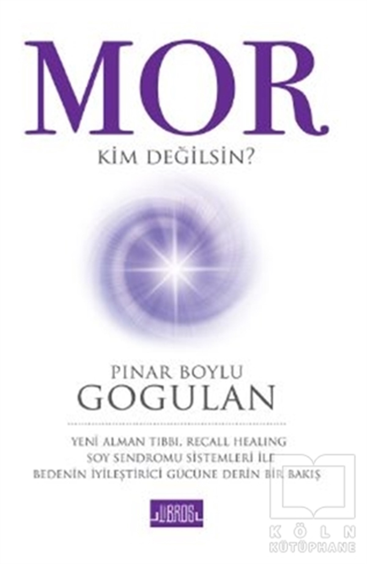 Pınar Boylu GogulanKişisel GelişimMor