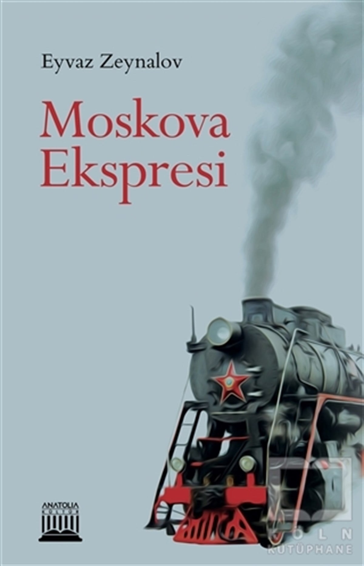 Eyvaz ZeynalovRomanMoskova Ekspresi