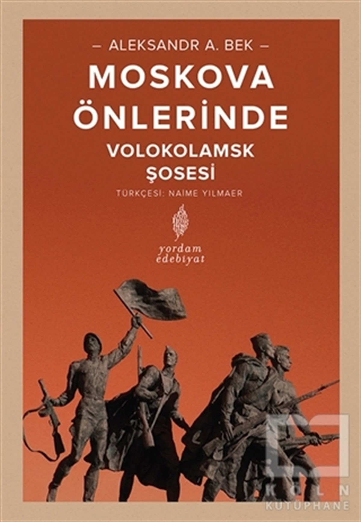 Aleksandr Alfredoviç BekRomanMoskova Önlerinde