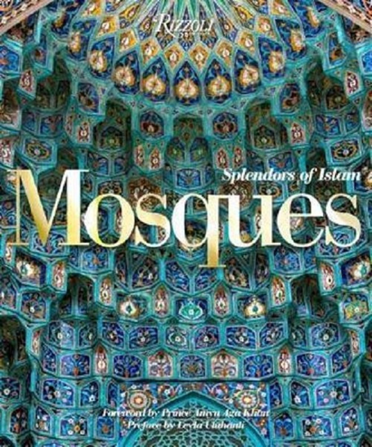 Leyla UluhanliPhotographyMosques: Splendors of Islam