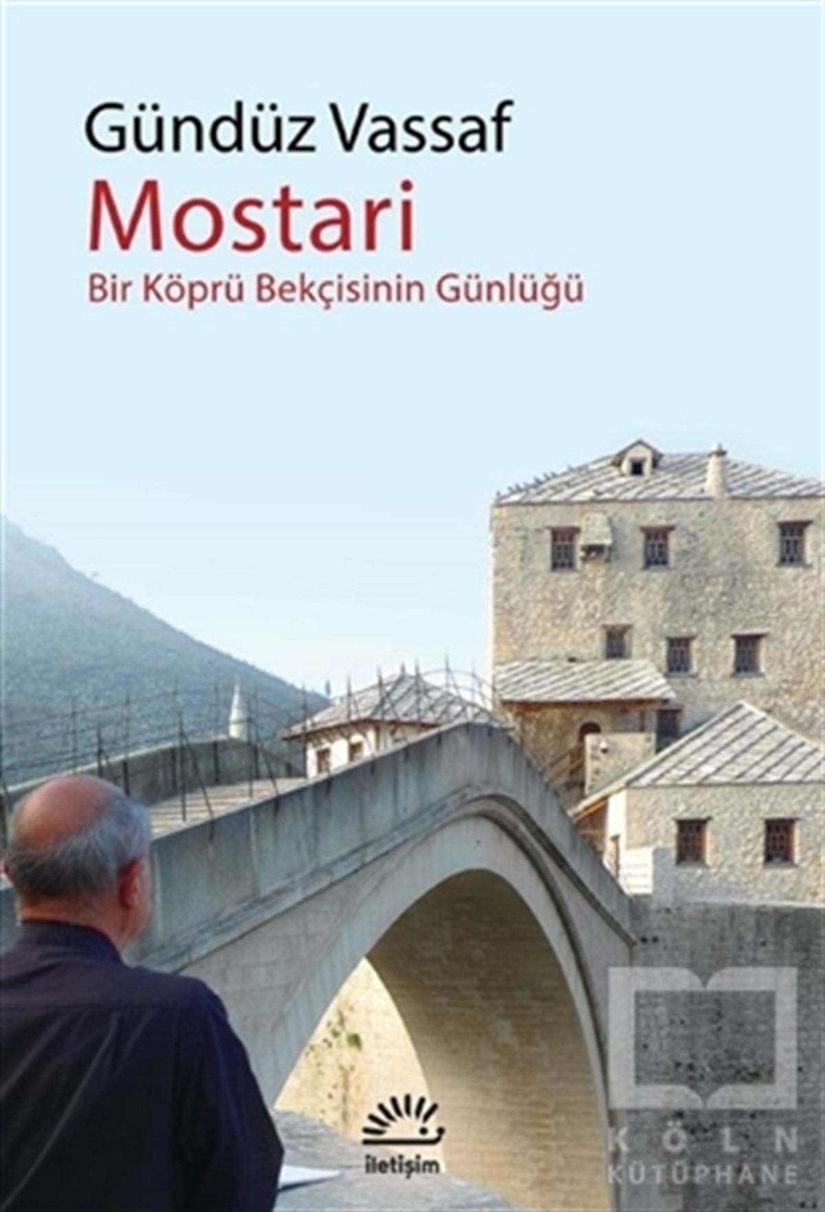 Gündüz VassafAnı & Mektup & Günlük KitaplarıMostari