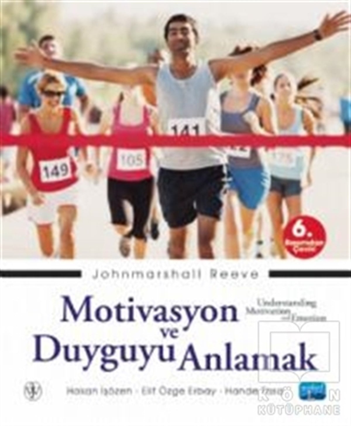 Johnmarshall ReeveGenel Psikoloji KitaplarıMotivasyon ve Duyguyu Anlamak