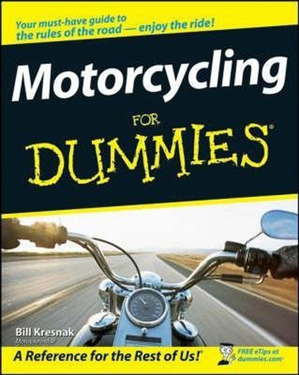 Bill KresnakOther (Reference)Motorcycling For Dummies