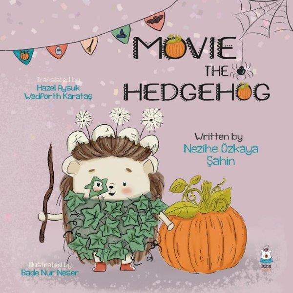 Nezihe Özkaya ŞahinChildren and TeenMovie The Hedgegog