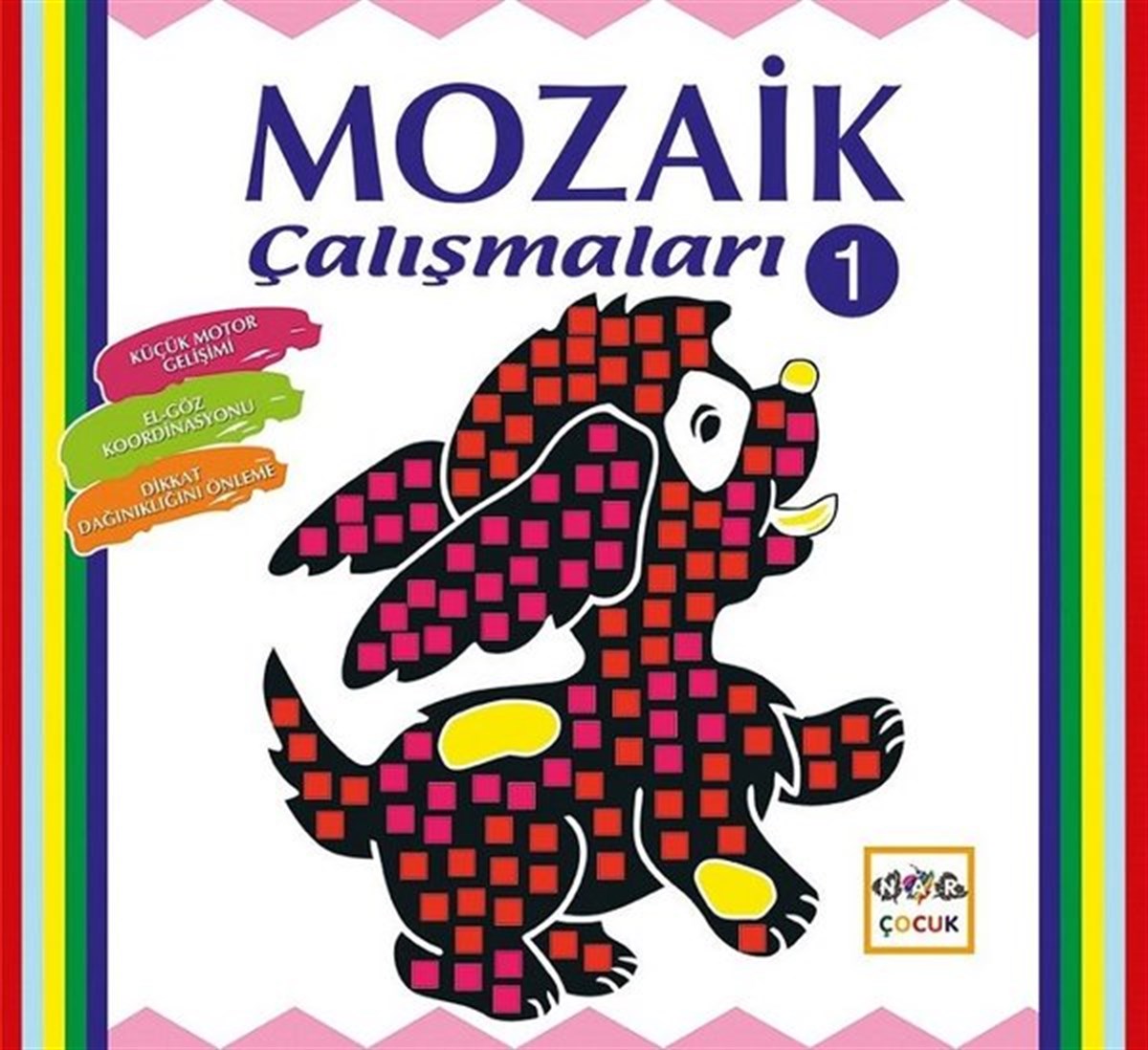 KolektifOkul Öncesi KitaplariMozaik Çalışmaları 1