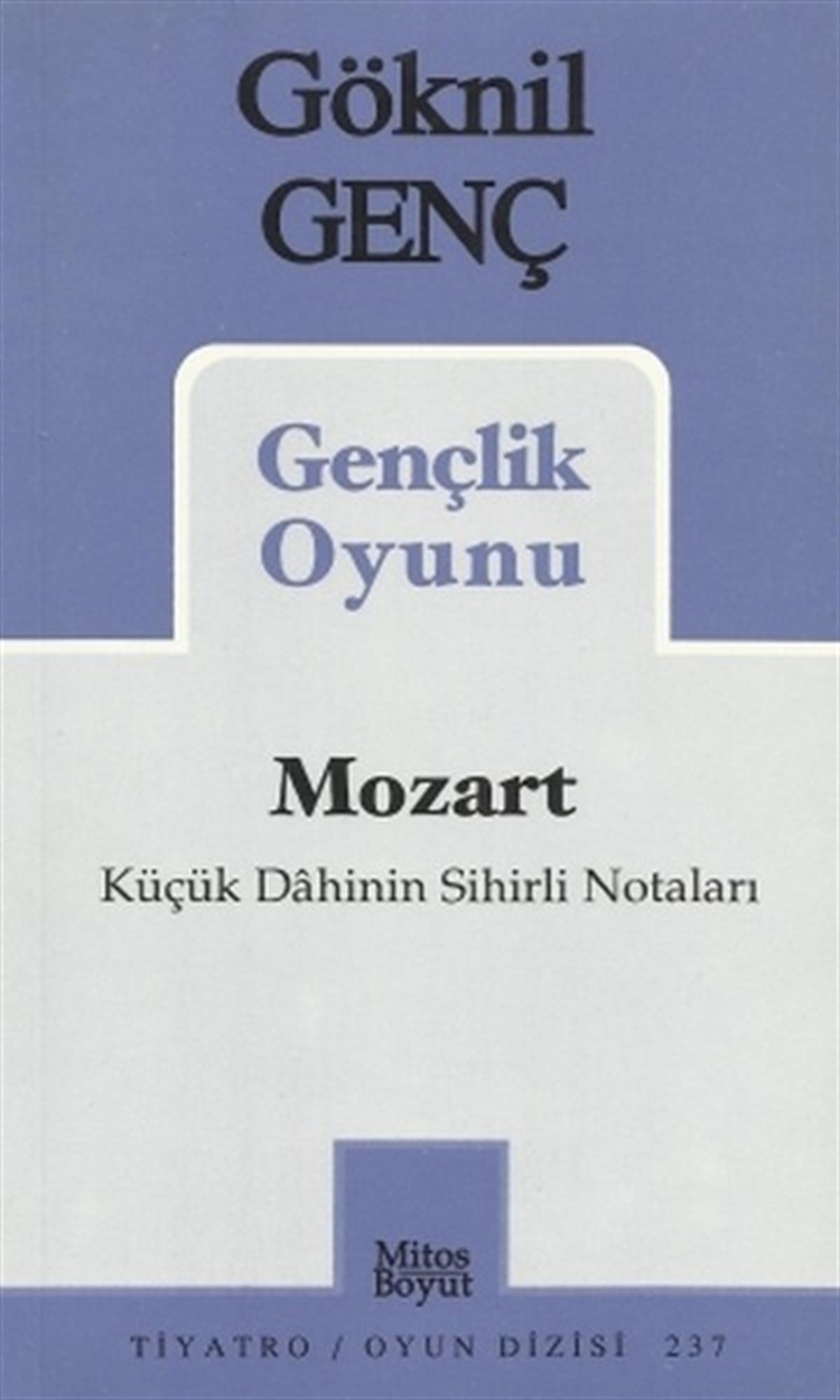 Göknil GençEtkinlik KitaplarıMozart