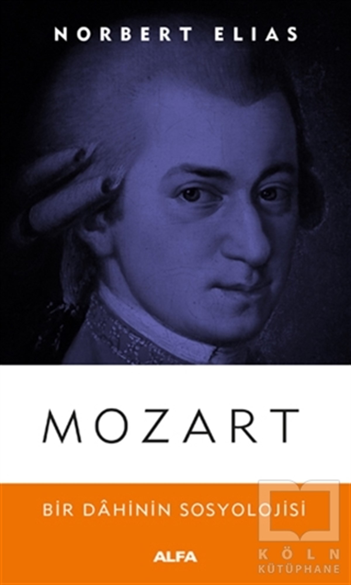 Norbert EliasBiyografi-OtobiyogafiMozart
