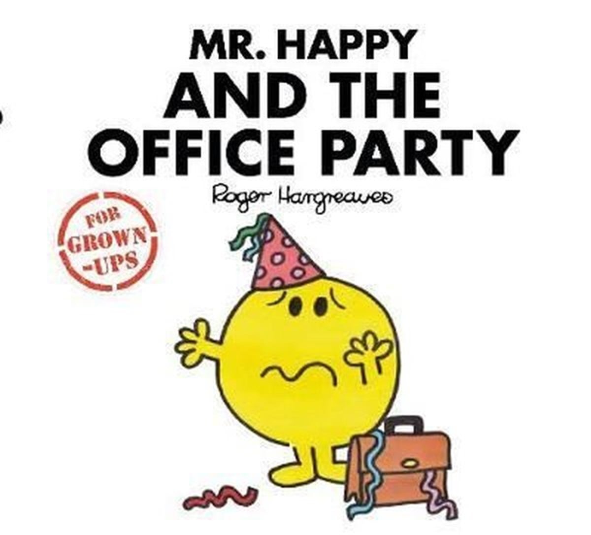 Liz BankesChildren InterestMr Happy and the Office Party (Mr. Men for Grown-ups)