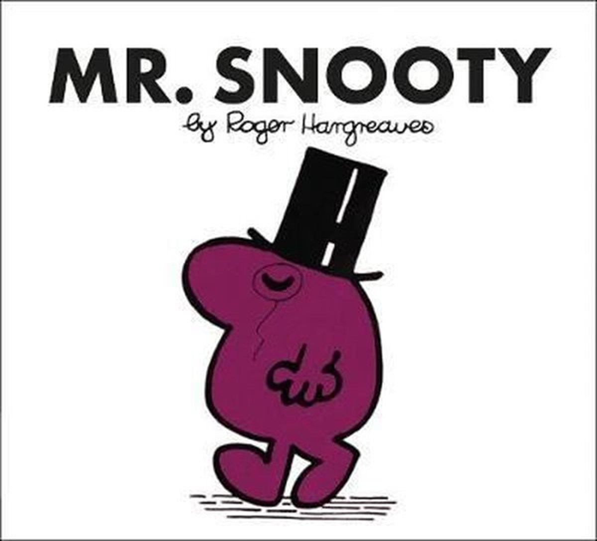 Roger HargreavesPreschoolMr. Snooty (Mr. Men Classic Library)