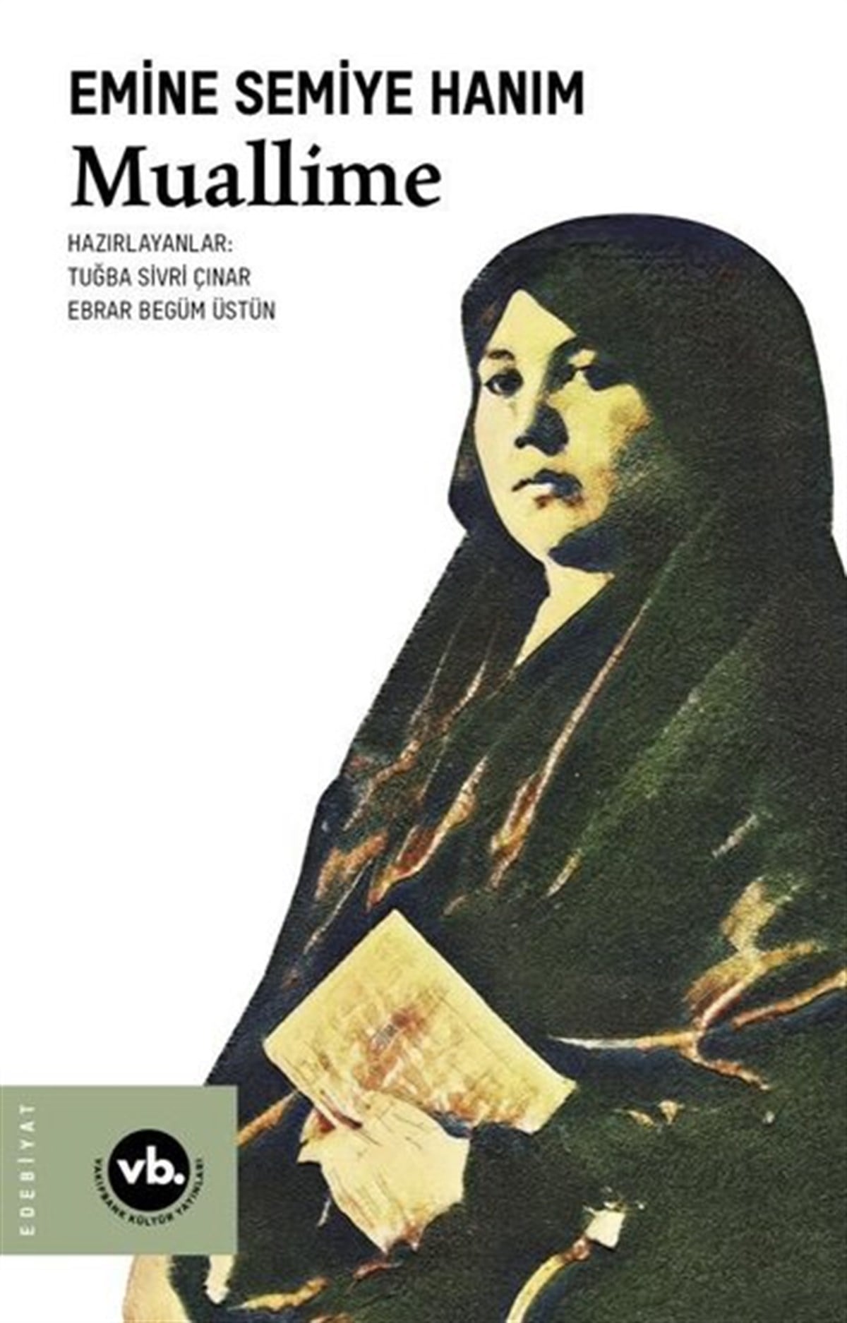 Emine Semiye HanımTürkiye RomanMuallime