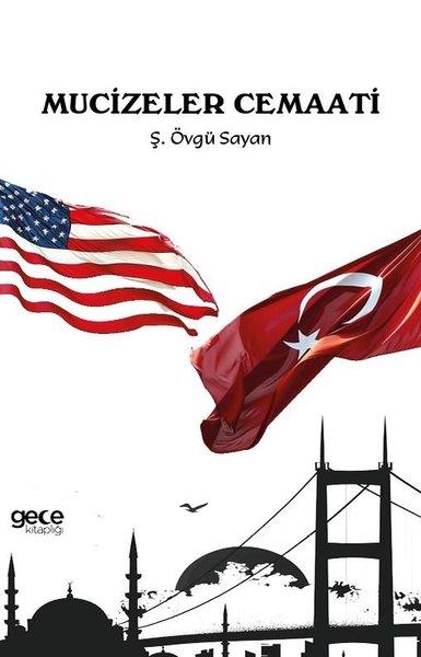 Ş. Övgü ŞayanTürkiye RomanMucizeler Cemaati