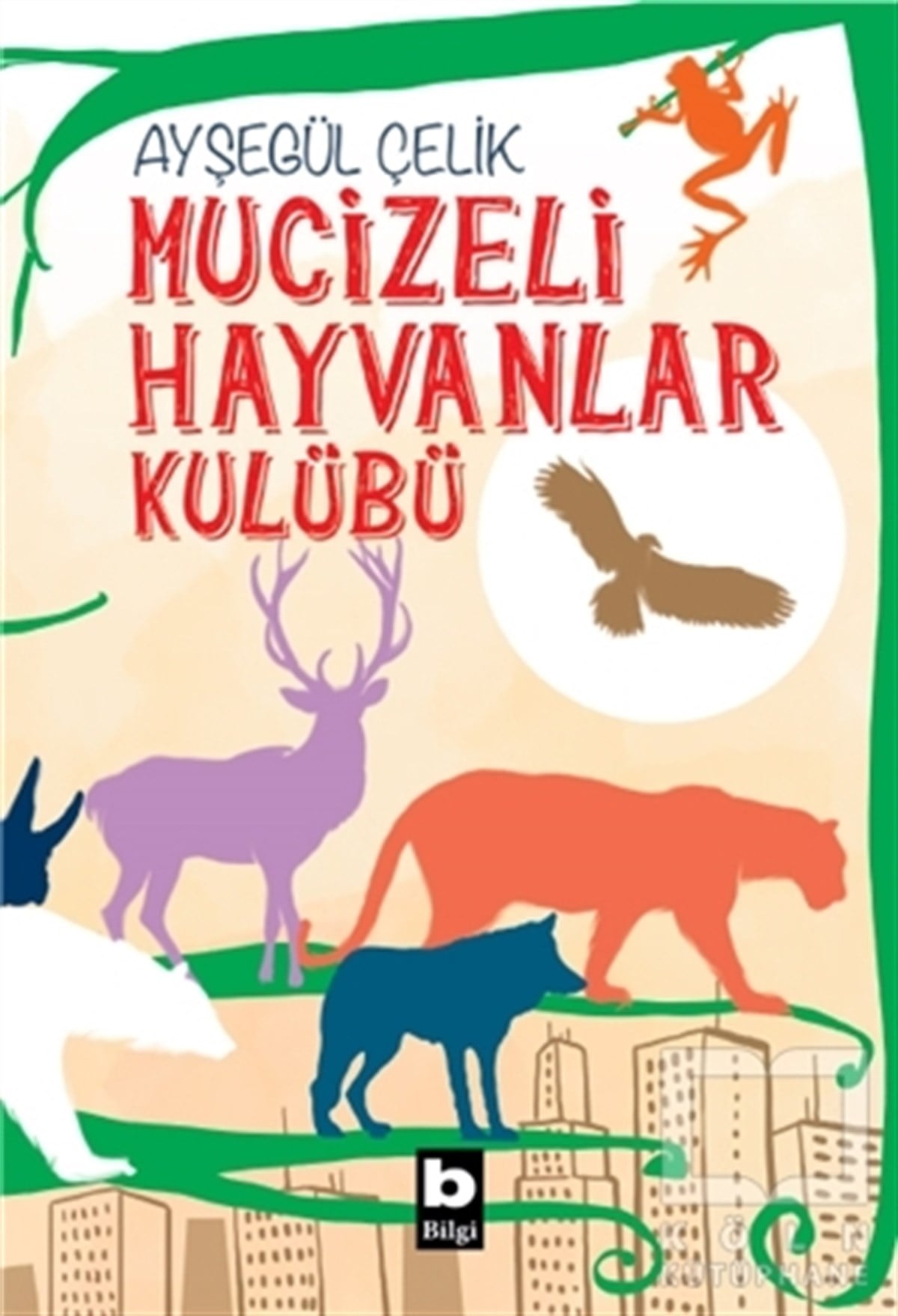 Ayşegül ÇelikÇocuk RomanlarıMucizeli Hayvanlar Kulübü
