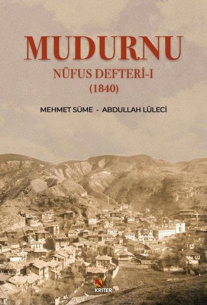 Abdullah LüleciTürk Tarihi Araştırmaları KitaplarıMudurnu Nüfus Defteri 1 - 1840