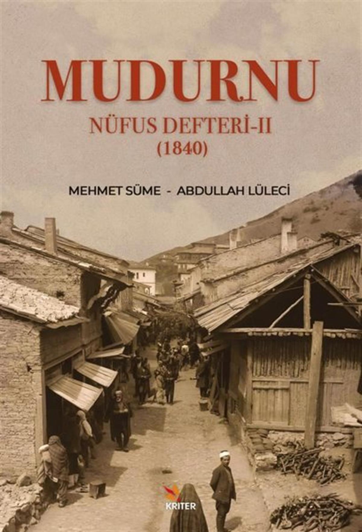 Abdullah LüleciTürk Tarihi Araştırmaları KitaplarıMudurnu Nüfus Defteri 2 - 1840