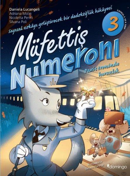 Adriana MolinEtkinlik KitaplarıMüfettiş Numeroni 3: Paris Treninde Hırsızlık