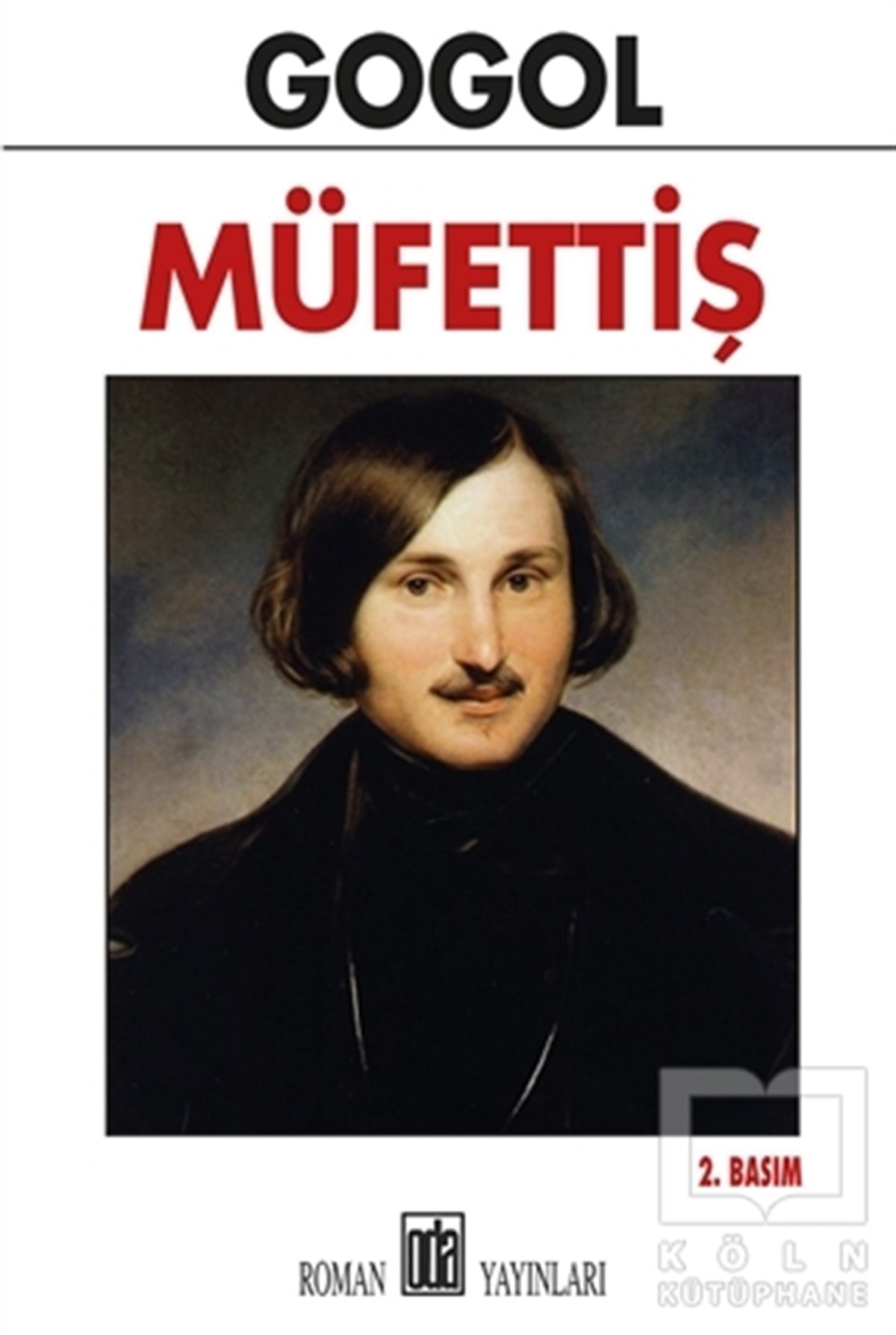 Nikolay Vasilyeviç GogolRus EdebiyatıMüfettiş