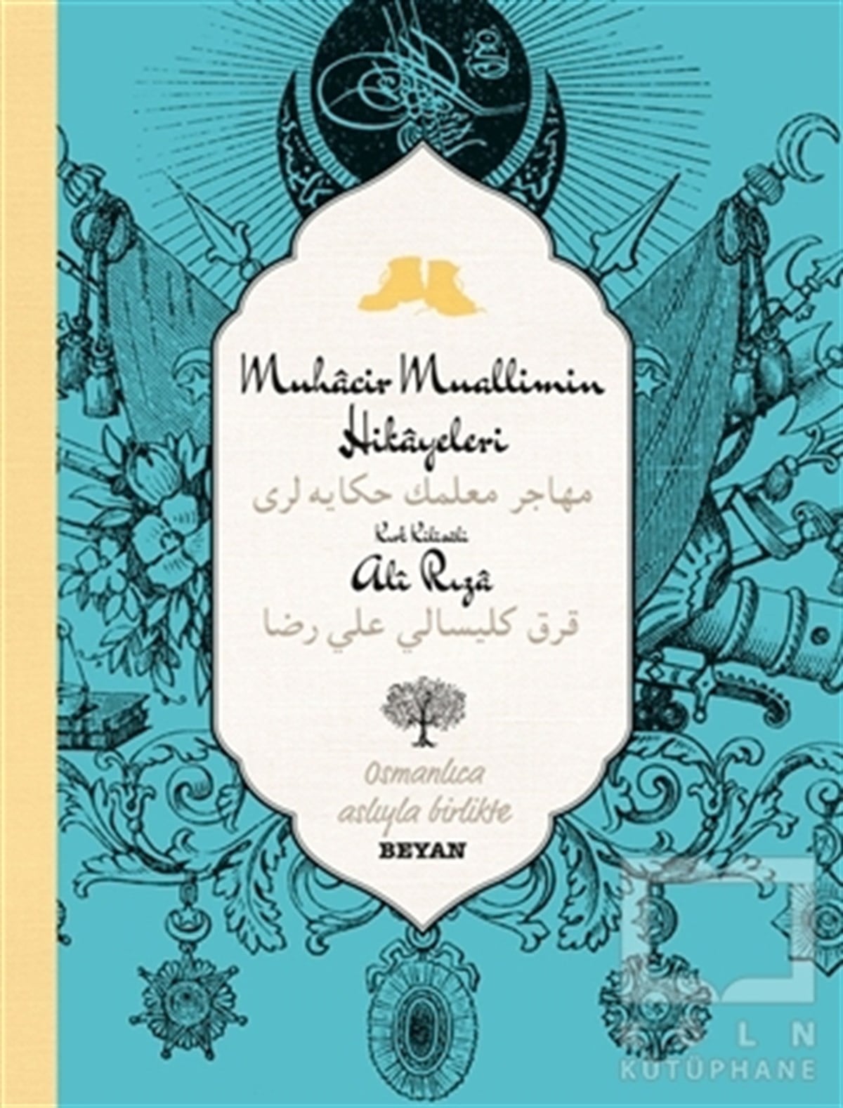 Kırk Kiliseli Ali RızaEdebiyat - RomanMuhacir Muallimin Hikayeleri
