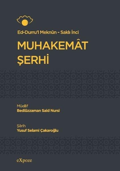 Bediüzzaman Said Nursiİslami KitaplarMuhakemat Şerhi: Ed-Durru'l Meknun - Saklı İnci - Bez Ciltli