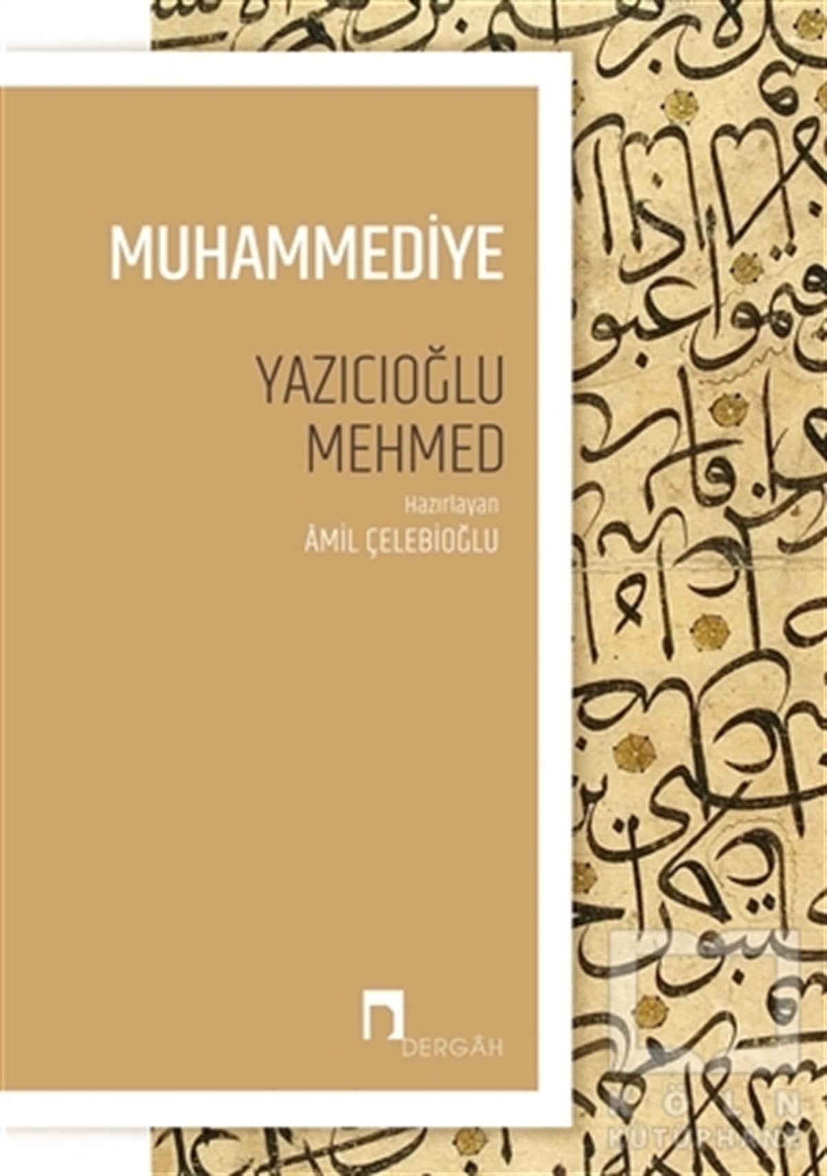Yazıcıoğlu MehmedAraştırma-İnceleme-ReferansMuhammediye