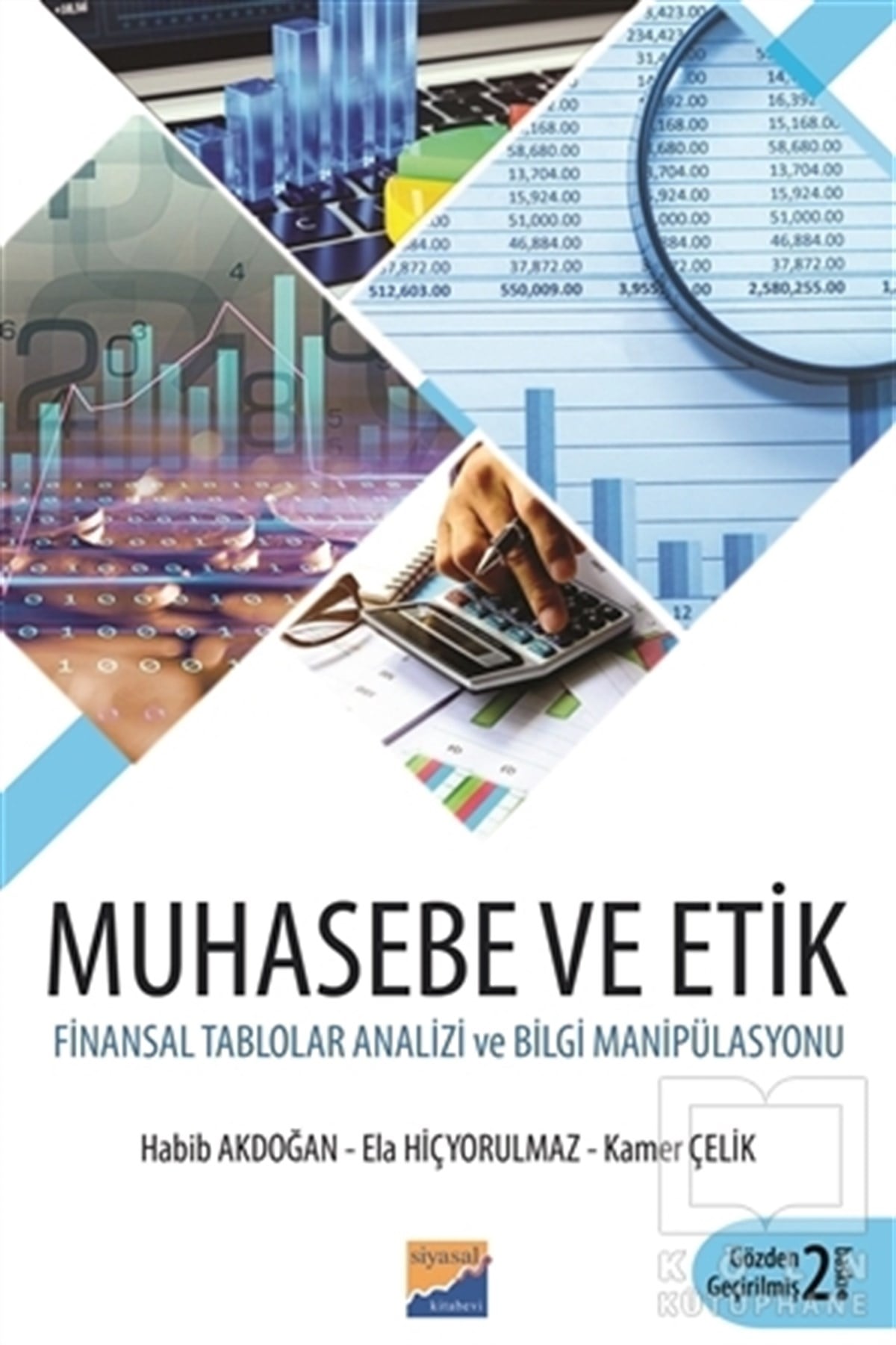 Habib Akdoğanİşletme, Muhasebe, Maliye KitaplarıMuhasebe ve Etik