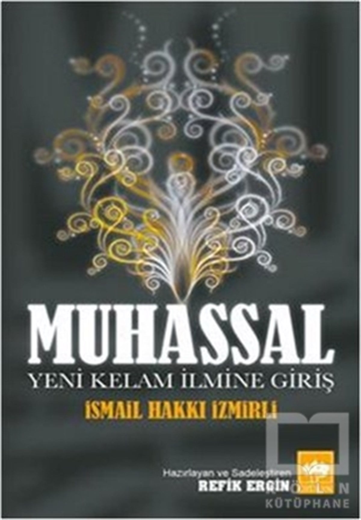 İsmail Hakkı İzmirliGenel KonularMuhassal