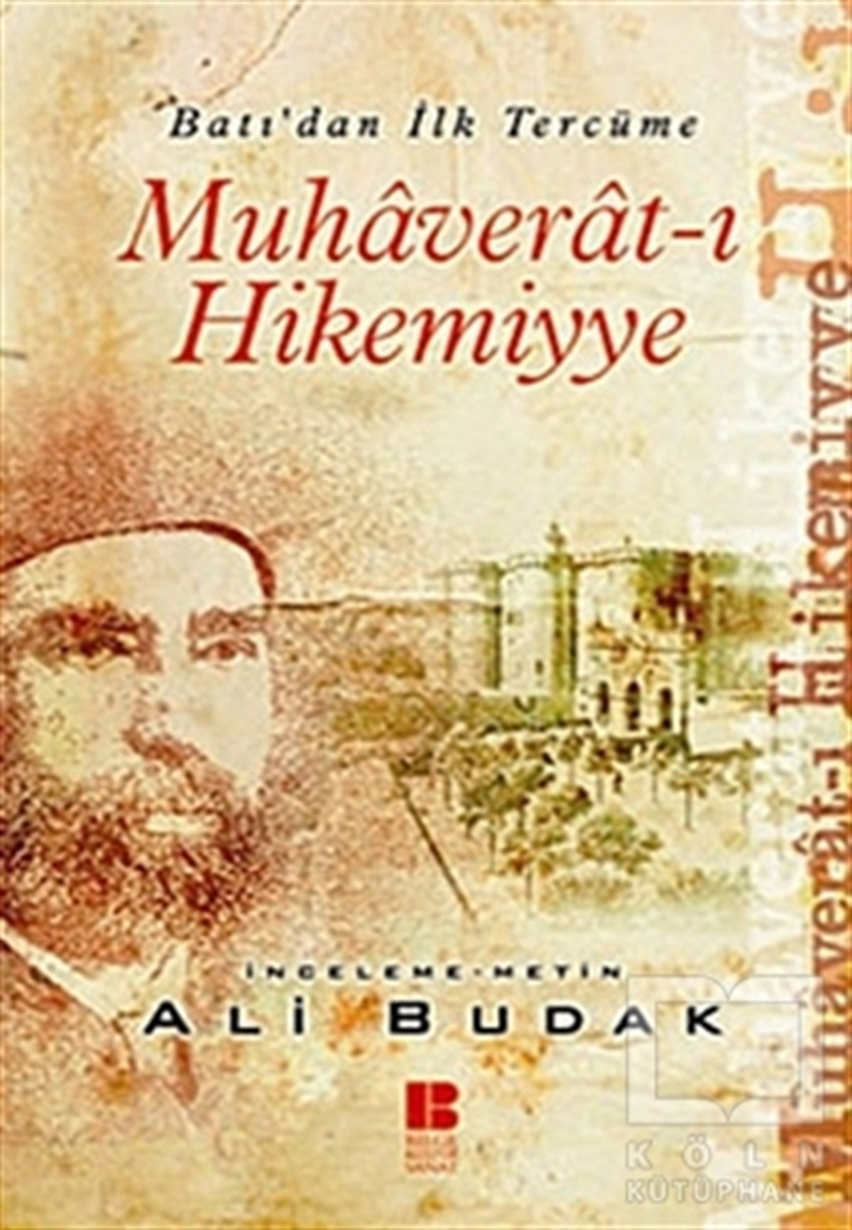 Ali BudakAraştırma - İncelemeMuhaverat-ı Hikemiyye