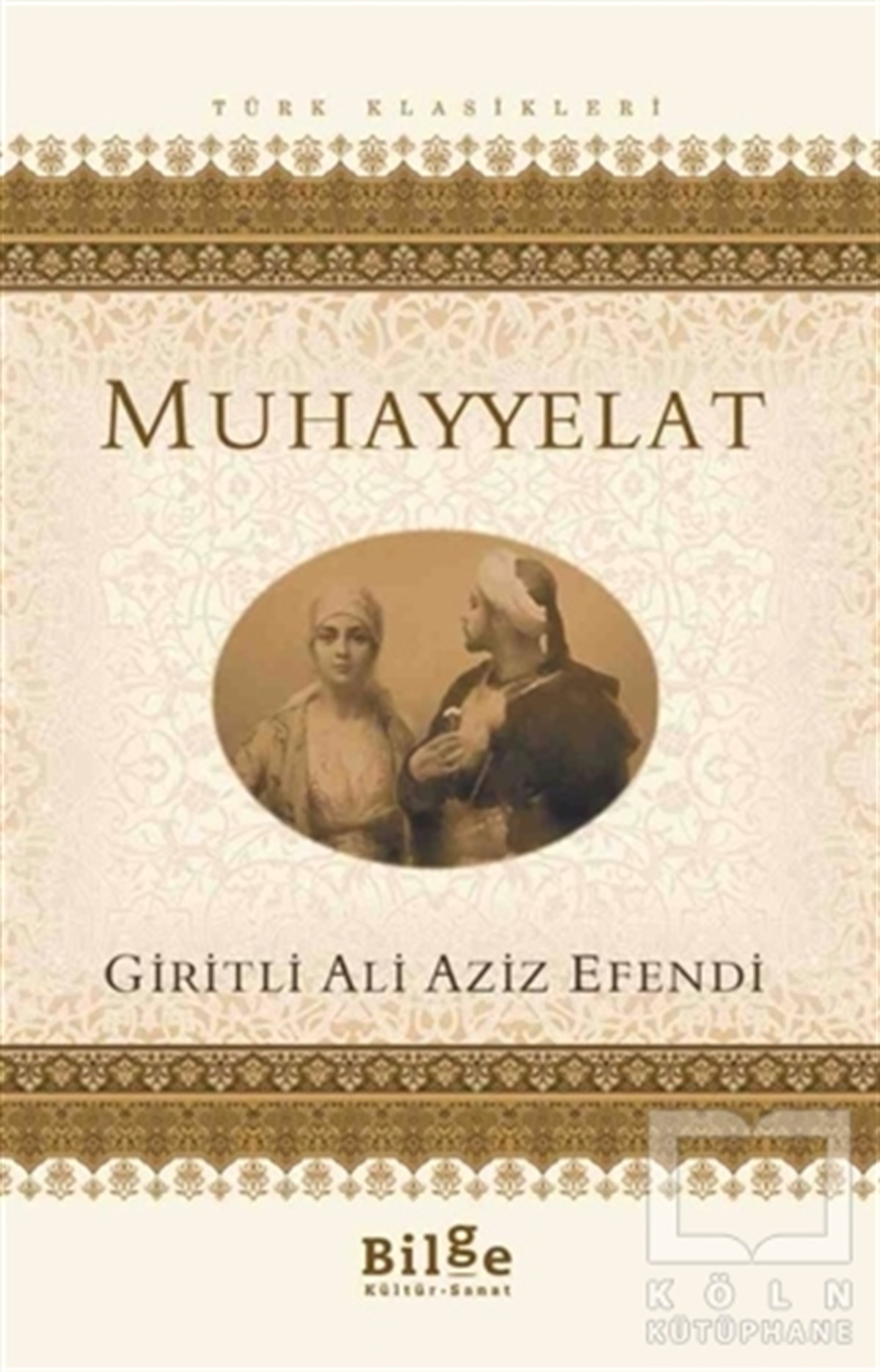 Giritli Ali Aziz EfendiRomanMuhayyelat