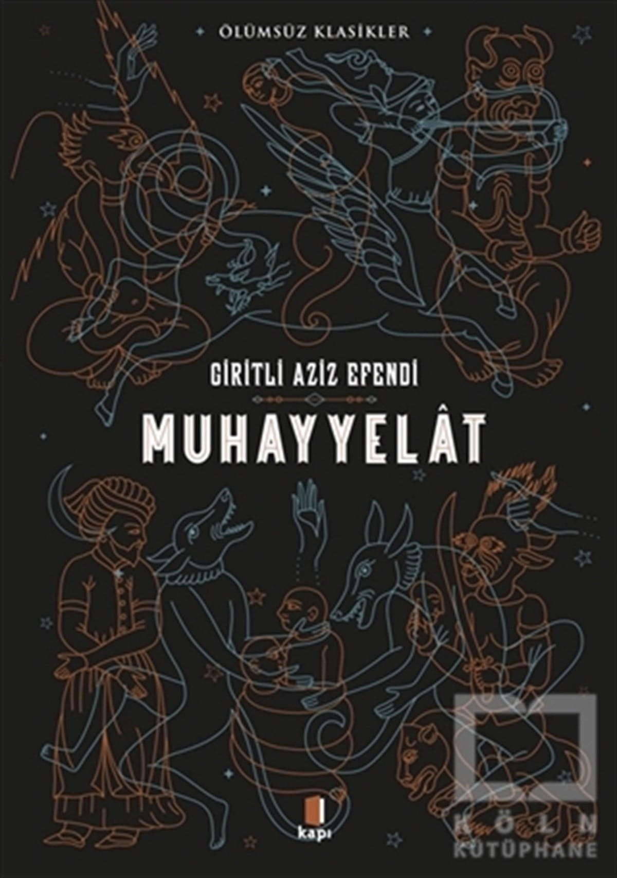 Giritli Aziz EfendiRomanMuhayyelat