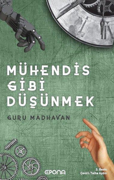 Guru MadvahanMühendislikMühendis Gibi Düşünmek